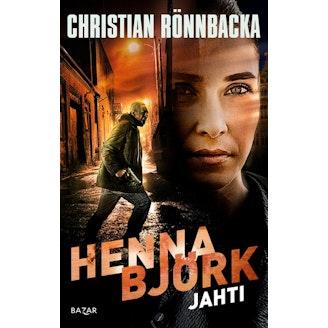 Rönnbacka, Henna Björk, Jahti